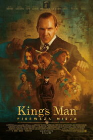 King’s Man. Pierwsza misja