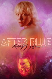 After Blue: Przekroczyć błękit