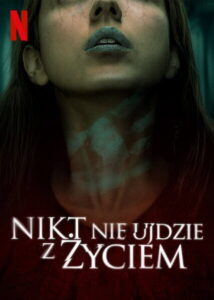 Nikt nie ujdzie z życiem