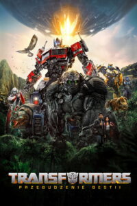 Transformers – Przebudzenie bestii
