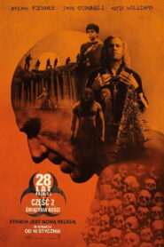 28 lat później – Część 2: Świątynia kości