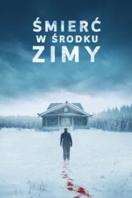 Śmierć w środku zimy