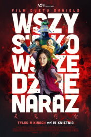 Wszystko wszędzie naraz