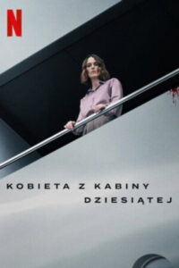 Kobieta z kabiny dziesiątej