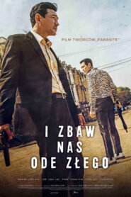 I Zbaw Nas ode Złego