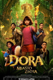 Dora i Miasto Złota