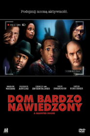 Dom bardzo nawiedzony
