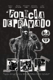 Policía Depravado