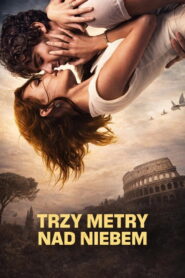 Trzy metry nad niebem
