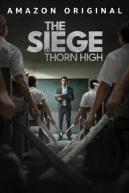 The Siege at Thorn High