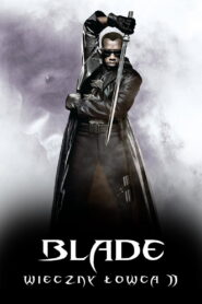 Blade: Wieczny łowca 2