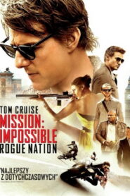 Mission: Impossible – Rogue Nation