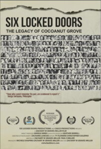 Six Locked Doors: The Legacy of Cocoanut Grove