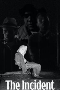 The Incident