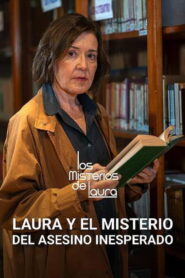 Laura y el misterio del asesino inesperado