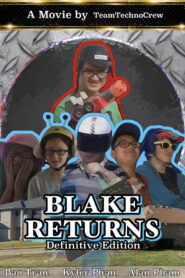 Blake Returns