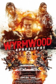 Wyrmwood: Apokalipsa