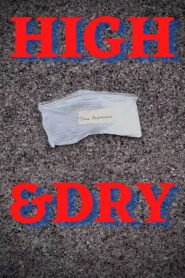 High & Dry