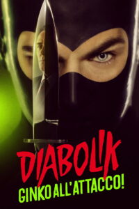 Diabolik – Ginko all’attacco!