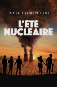 L’Été nucléaire