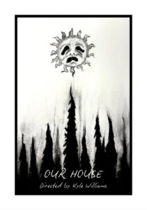 Our House