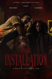 The Installation