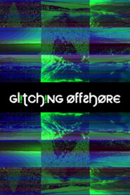 Glitching Offshore