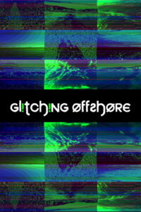 Glitching Offshore
