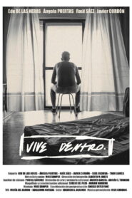 Vive dentro