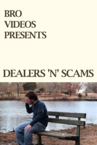 Dealers 'n’ Scams