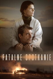Fatalne spotkanie