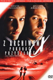 Z archiwum X: Pokonać przyszłość