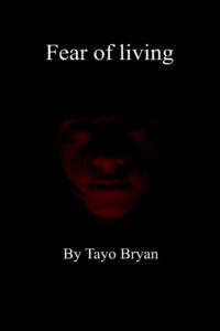 Fear Of Living
