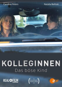 Kolleginnen – Das böse Kind