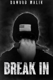 Break In