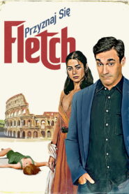 Przyznaj się, Fletch