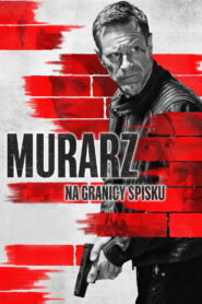 Murarz. Na granicy spisku
