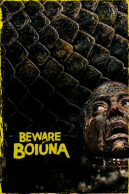 Beware Boiúna