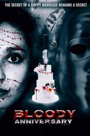 Bloody Anniversary