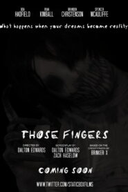 Those Fingers