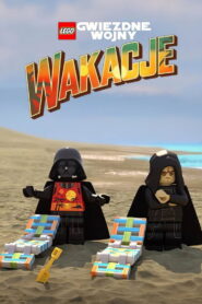 LEGO Gwiezdne wojny: Wakacje